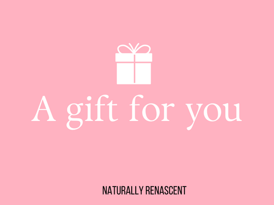 Naturally Renascent Gift Card